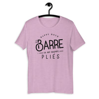 Happy Hour at the Barre is my Happy Pliés T-Shirt