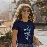 Woman outdoors wearing navy blue get your hopes up shirt