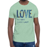 Love No Dey Carry Last Ankara Print Graphic T-Shirt