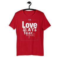 Tribal Marks - Love Slays Fear. Repeat T-Shirt - Beloved Sage Collection