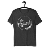 Be Resilient Graphic Tee