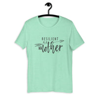 Resilient as a Mother T-Shirt