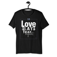 Tribal Marks - Love Slays Fear. Repeat T-Shirt - Beloved Sage Collection