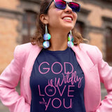 Tribal Marks - God is Wildly in Love with You Tee - Faith, positive, uplifting, inspirational Christian T Shirts